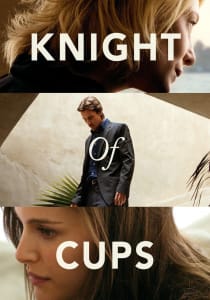 Poster for the movie "Knight of Cups"